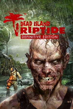 Dead Island: Riptide