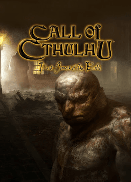 Call of Cthulhu: Dark Corners of the Earth